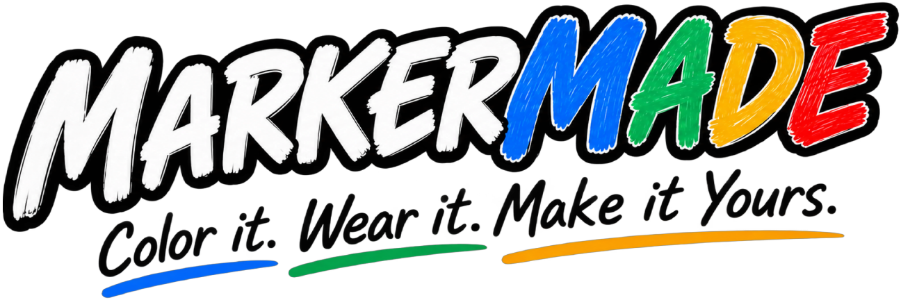Get MarkerMade — Color it. Wear it. Make it Yours.